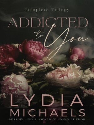 cover image of Addicted to You